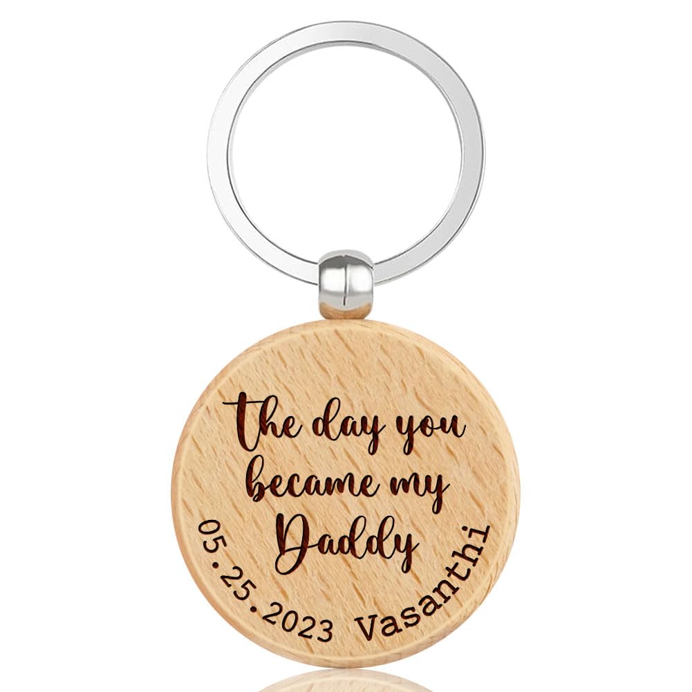 The Day You Became My Daddy - Personalized Keychain for Dad, Ideal Gifts for Father's Day, Birthday, Christmas