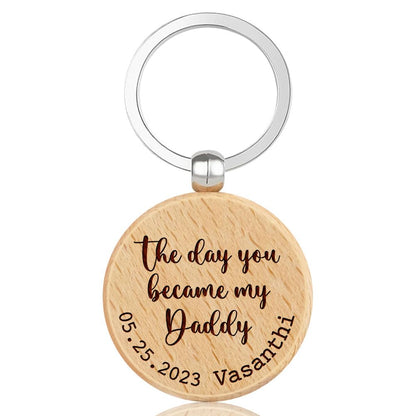 The Day You Became My Daddy - Personalized Keychain for Dad, Ideal Gifts for Father's Day, Birthday, Christmas